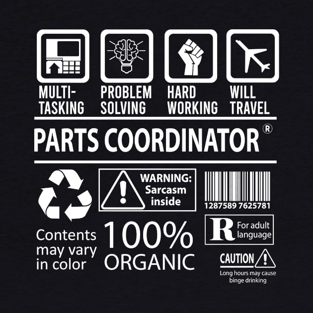 Parts Coordinator T Shirt - MultiTasking Certified Job Gift Item Tee by Aquastal